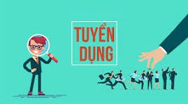 Tuyển dụng các vị trí ngành nghề kỹ thuật